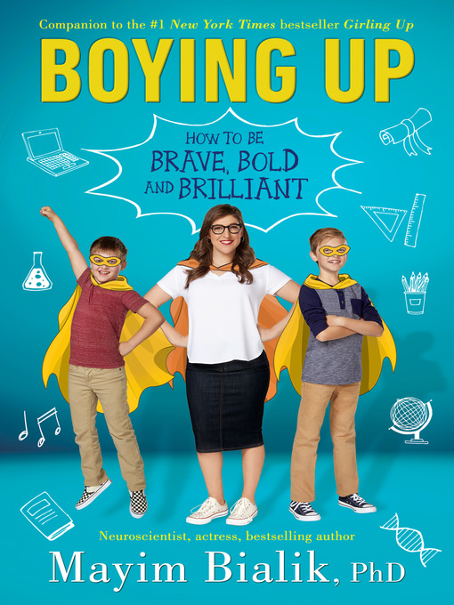 Title details for Boying Up by Mayim Bialik - Available